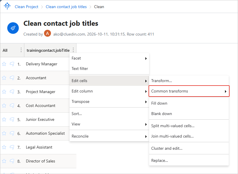 The column menu in the clean application with Edit cells > Common transforms highlighted
